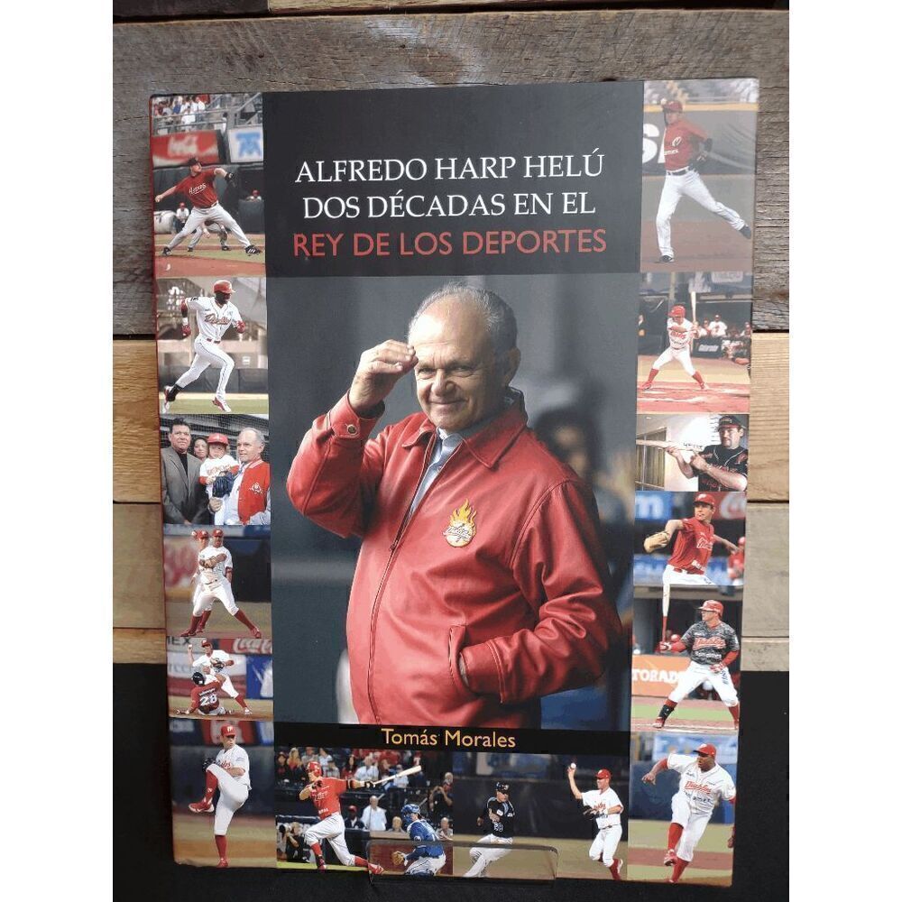 NEW Aldredo Harp Helu Dos Decadas en el Rey de los Deportes by Tomas Morales Bk